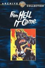 Watch From Hell It Came Movie25