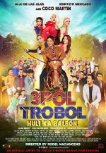 Watch 3pol Trobol Huli Ka Balbon Movie25