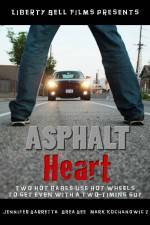 Watch Asphalt Heart Movie25