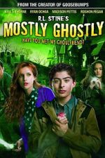 Watch Mostly Ghostly: Have You Met My Ghoulfriend? Movie25