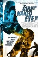 Watch The Girl from the Naked Eye Movie25