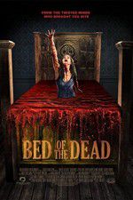 Watch Bed of the Dead Movie25