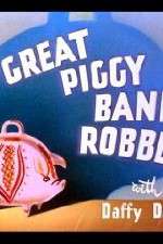 Watch The Great Piggy Bank Robbery Movie25