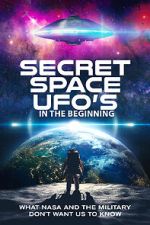 Watch Secret Space UFOs - In the Beginning Movie25