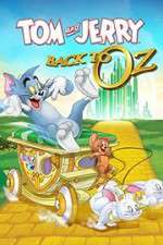 Watch Tom & Jerry: Back to Oz Movie25