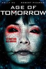 Watch Age of Tomorrow Movie25