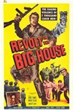 Watch Revolt in the Big House Movie25
