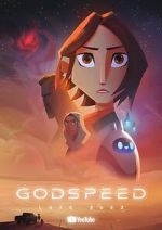 Watch Godspeed (Short 2023) Movie25
