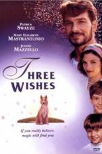 Watch Three Wishes Movie25
