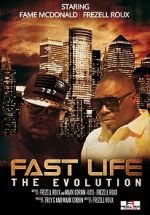 Watch Fast Life: The Evolution Movie25