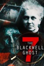 Watch The Blackwell Ghost 7 Movie25