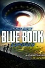 Watch Project Blue Book Exposed Movie25