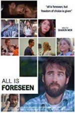 Watch All Is Foreseen Movie25