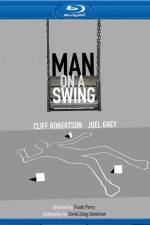 Watch Man on a Swing Movie25