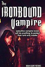 Watch The Ironbound Vampire Movie25