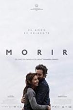 Watch Morir Movie25