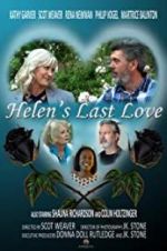 Watch Helen\'s Last Love Movie25