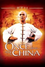 Watch Once Upon a Time in China Movie25