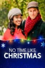 Watch No Time Like Christmas Movie25