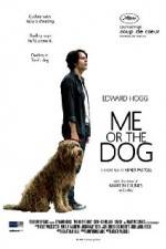 Watch Me or the Dog Movie25