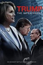 Watch Trump: The Impeachment Movie25
