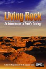 Watch Living Rock: Introduction to Earth\'s Geology Movie25