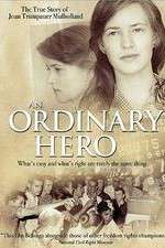Watch An Ordinary Hero: The True Story of Joan Trumpauer Mulholland Movie25