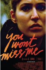Watch You Wont Miss Me Movie25