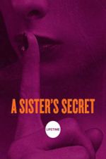 Watch A Sister\'s Secret Movie25