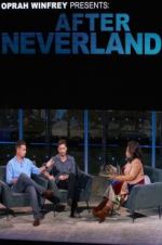 Watch Oprah Winfrey Presents: After Neverland Movie25