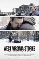 Watch West Virginia Stories Movie25