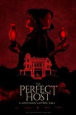 Watch The Perfect Host: A Southern Gothic Tale Movie25