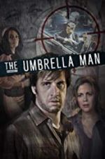Watch The Umbrella Man Movie25