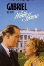 Watch Gabriel Over the White House Movie25