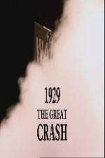 Watch 1929 The Great Crash Movie25