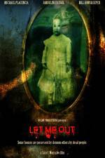 Watch Let Me Out Movie25