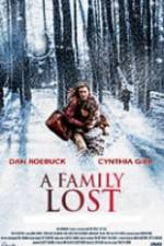 Watch A Family Lost Movie25