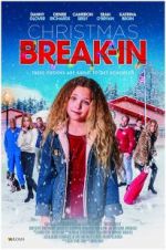 Watch Christmas Break-In Movie25