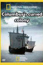 Watch Columbus's Cursed Colony Movie25