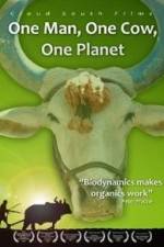Watch One Man One Cow One Planet Movie25