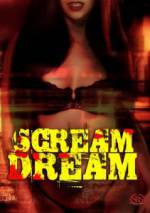 Watch Scream Dream Movie25