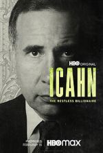 Watch Icahn: The Restless Billionaire Movie25