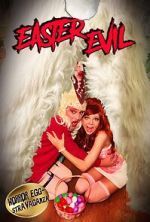 Watch Easter Evil Movie25
