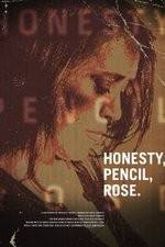 Watch Honesty Pencil Rose Movie25