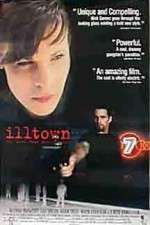 Watch Illtown Movie25