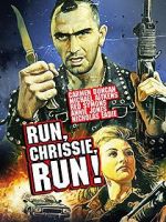 Watch Run Chrissie Run! Movie25
