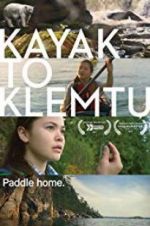 Watch Kayak to Klemtu Movie25