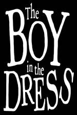 Watch The Boy In The Dress Movie25