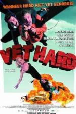 Watch Vet hard Movie25