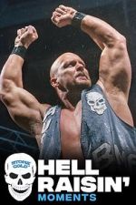 Watch Stone Cold\'s Hell Raisin\' Moments Movie25